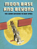 Moon Base And Beyond: The Lunar Gateway To Deep Space
