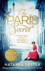 The Paris Secret: An epic and heartbreaking love story set during World War Two
