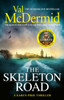 The Skeleton Road: A chilling, nail-biting Karen Pirie thriller, now a major TV series