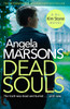 Dead Souls: A gripping serial killer thriller with a shocking twist