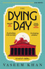 The Dying Day - 9781529341096