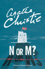 N or M?: A Tommy & Tuppence Mystery
