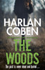 The Woods: From the Number One bestselling creator of the hit Netflix series Missing You