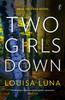 Two Girls Down: An Alice Vega Novel