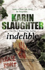 Indelible: Grant County Series, Book 4