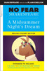 A Midsummer Night's Dream (No Fear Shakespeare): No Fear Shakespeare Deluxe Student Editions - Shakespeare Side-by-Side Plain English