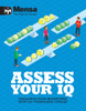 Mensa: Assess Your Iq: Challenge Your Brainpower With Over 200 Formidable Puzzles