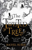 The Twisted Tree: An Amazon Kindle Bestseller: 'A Creepy And Evocative Fantasy' The Sunday Times