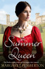 The Summer Queen - 9781509841783