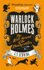 Warlock Holmes: The Hell-Hound of the Baskervilles: Warlock Holmes 2