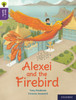 Oxford Reading Tree Word Sparks: Level 11: Alexei And The Firebird