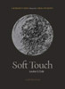 Soft Touch: Laureate's Choice 2019 I
