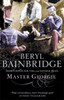 Master Georgie: Shortlisted for the Booker Prize, 1998