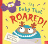 The Baby that Roared