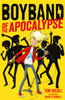 Boyband Of The Apocalypse