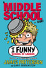 I Funny: School Of Laughs: (I Funny 5)