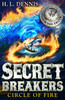 Secret Breakers: Circle of Fire: Book 6
