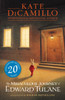 The Miraculous Journey of Edward Tulane: A 6-million-copy-selling classic adventure story about a beloved toy rabbit that every child should read, covering themes of loss, love and redemption – ideal for ages 8, 9, 10 and 11
