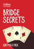 Bridge Secrets: Don’T Miss a Trick