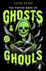 The Puffin Book of Ghosts And Ghouls