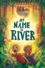 My Name Is River