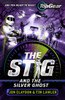 The Stig And The Silver Ghost: A Top Gear Book