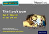 Read Write Inc. Phonics: The Lion's Paw (Grey Set 7 Storybook 2)