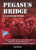Pegasus Bridge: Un Guide De Poche