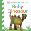 Baby Touch and Feel Baby Dinosaur