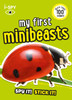 i-SPY My First Minibeasts: Spy it! Stick it!