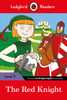 Ladybird Readers Level 3 - The Red Knight (ELT Graded Reader)