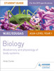 WJEC/Eduqas AS/A Level Year 1 Biology Student Guide: Biodiversity and physiology of body systems