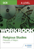 OCR A Level Religious Studies: Philosophy of Religion Workbook