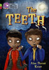 The Teeth: Band 11 Lime/Band 14 Ruby