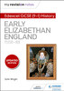 My Revision Notes: Edexcel GCSE (9-1) History: Early Elizabethan England, 1558–88