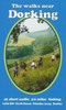 The Walks near Dorking: Leith Hill  North Downs  Polesden Lacey  Denbies