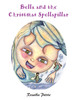 Bella And The Christmas Spellapillar