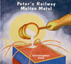 Peter'S Railway Molten Metal