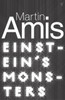 Einstein's Monsters