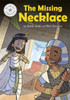 Reading Champion: The Missing Necklace: Independent Reading White 10
