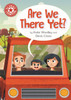 Reading Champion: Are We There Yet?: Independent Reading Red 2