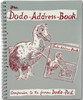 Dodo Address Book (Upcycled - RING-BOUND): A Companion to the famous Dodo Pad diary