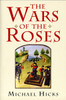 The Wars of the Roses