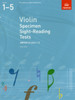 Violin Specimen Sight-Reading Tests, ABRSM Grades 1-5: from 2012