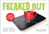 Freaked Out: The Bewildered Teachers Guide To Digital Learning