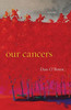 Our Cancers: Poems