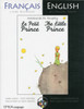 The Little Prince: French/English bilingual edition with CD