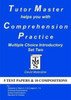Tutor Master Helps You with Comprehension Practice - Multiple Choice Introductory Set Two