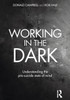 Working in the Dark: Understanding the pre-suicide state of mind