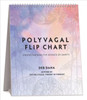 Polyvagal Flip Chart: Understanding the Science of Safety